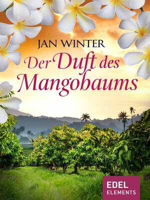 cover image of Der Duft des Mangobaums
